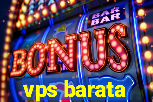 vps barata